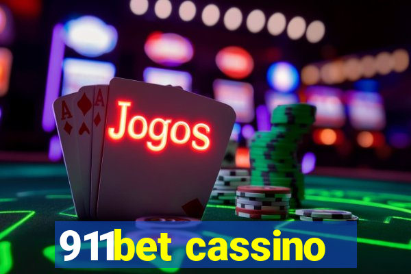 911bet cassino